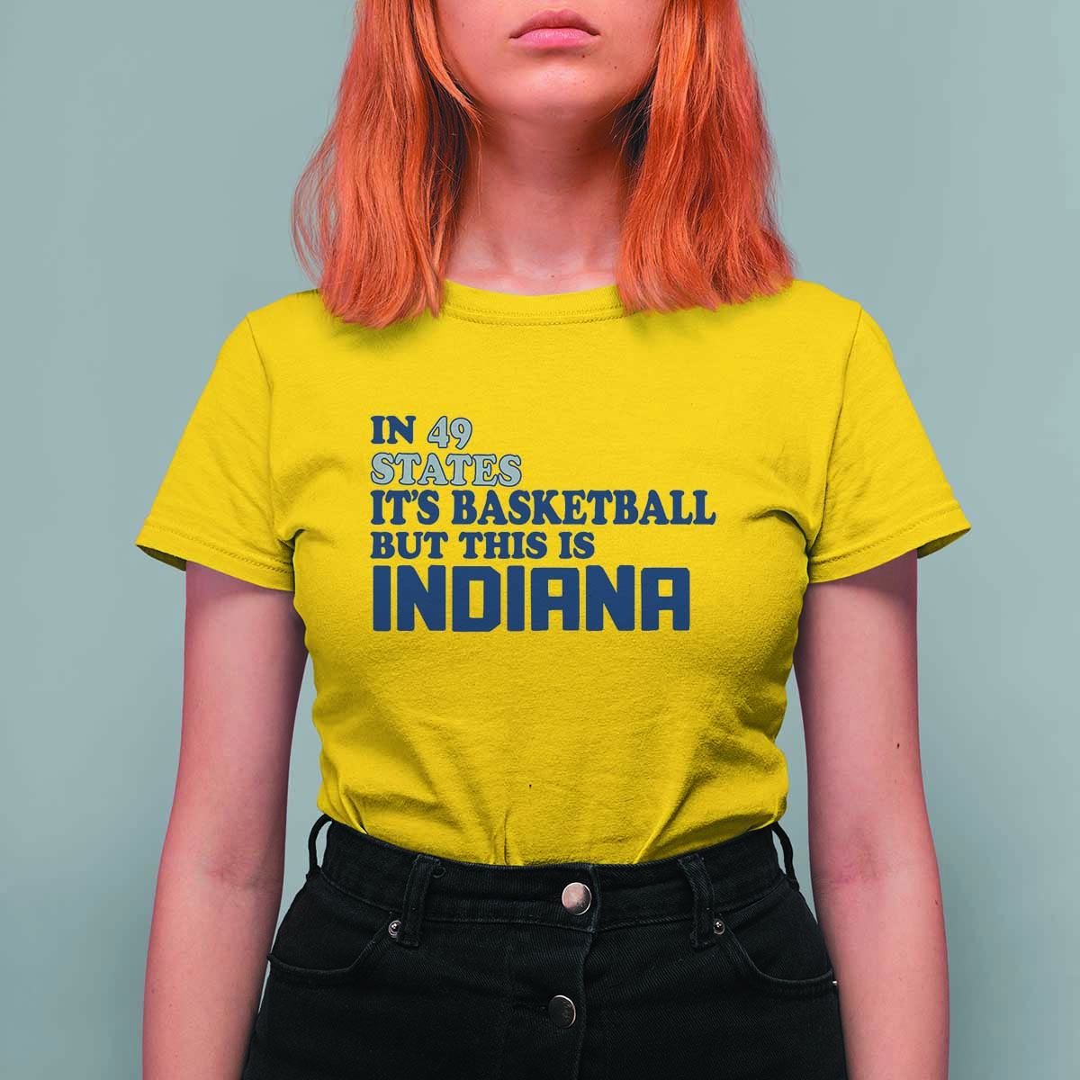 But This Is Indiana T Shirt For Women In 49 States It’s Basketball Hoosier Pride - Wonder Print Shop