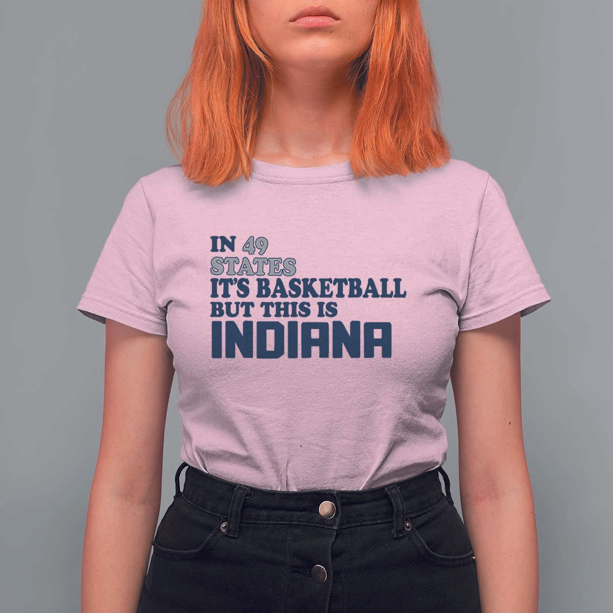 But This Is Indiana T Shirt For Women In 49 States It’s Basketball Hoosier Pride - Wonder Print Shop