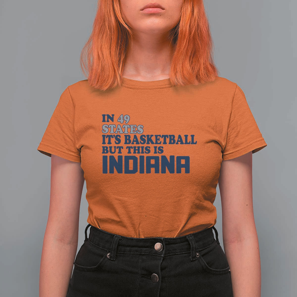 But This Is Indiana T Shirt For Women In 49 States Its Basketball Hoosier Pride TS02