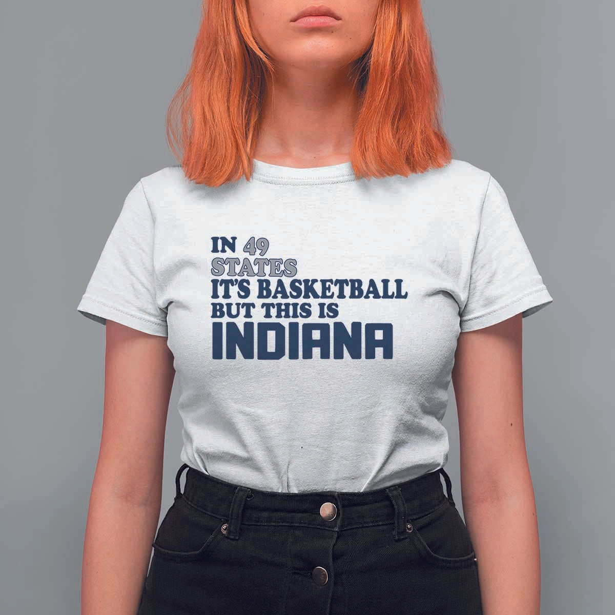 But This Is Indiana T Shirt For Women In 49 States It’s Basketball Hoosier Pride - Wonder Print Shop