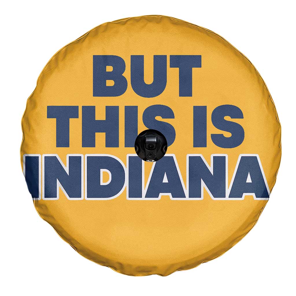 But This Is Indiana Spare Tire Cover Hoosier Basketball Fans Bold Blue and Gold - Wonder Print Shop