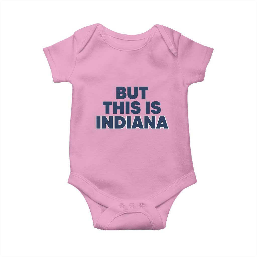 But This Is Indiana Baby Onesie Hoosier Basketball Fans Bold Blue and Gold - Wonder Print Shop
