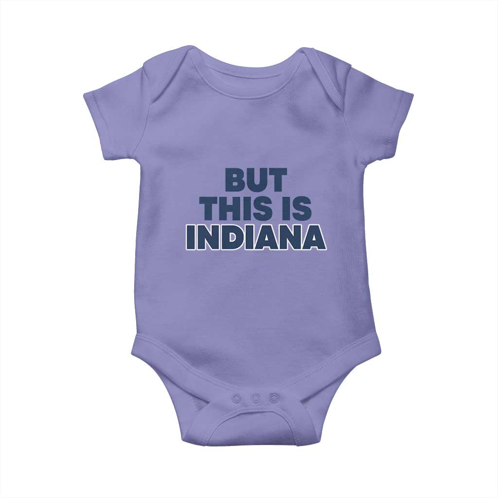 But This Is Indiana Baby Onesie Hoosier Basketball Fans Bold Blue and Gold - Wonder Print Shop