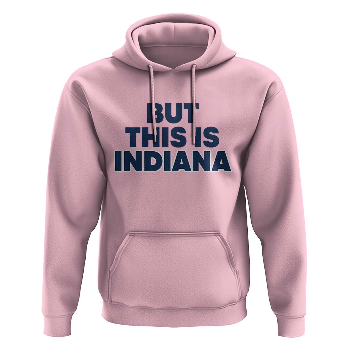 But This Is Indiana Hoodie Hoosier Basketball Fans Bold Blue and Gold - Wonder Print Shop