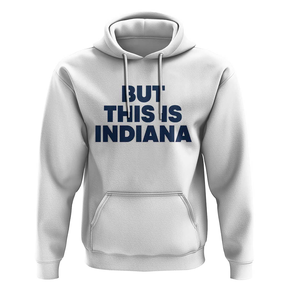But This Is Indiana Hoodie Hoosier Basketball Fans Bold Blue and Gold - Wonder Print Shop