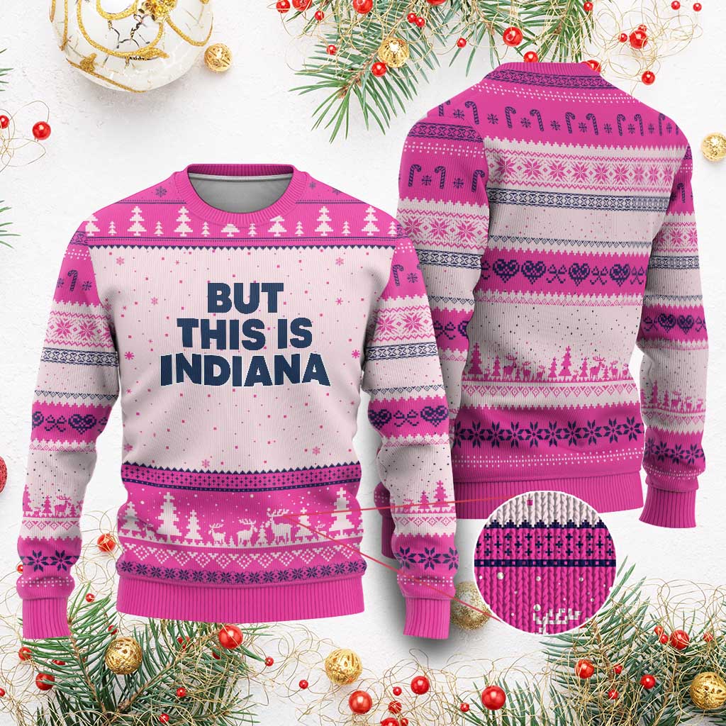 But This Is Indiana Ugly Christmas Sweater Hoosier Basketball Fans Bold Blue and Gold - Wonder Print Shop
