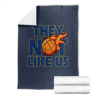 They Not Like Us Basketball Throw Blanket Fierce Flame Ball Graphic for Hooops Fans