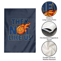 They Not Like Us Basketball Garden Flag Fierce Flame Ball Graphic for Hooops Fans