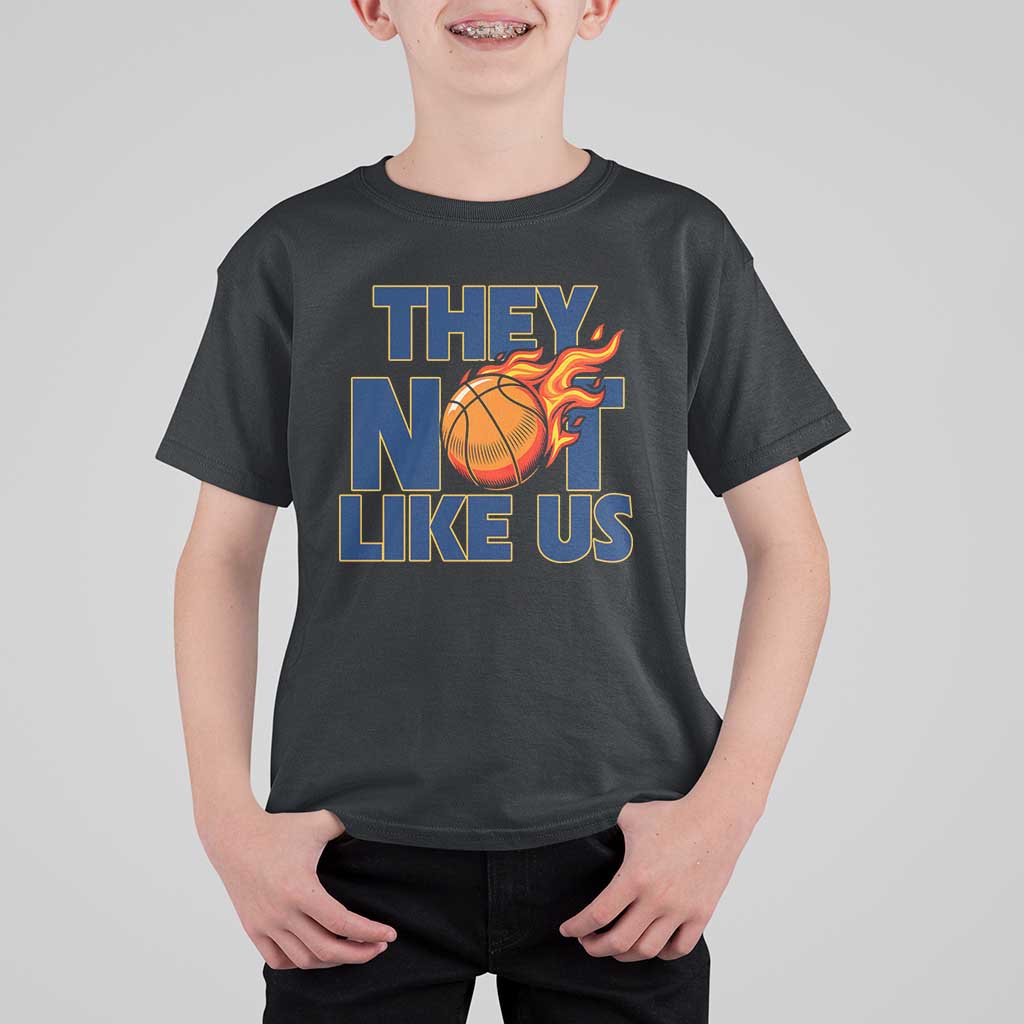 They Not Like Us Basketball T Shirt For Kid Fierce Flame Ball Graphic for Hooops Fans