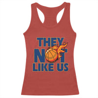 They Not Like Us Basketball Racerback Tank Top Fierce Flame Ball Graphic for Hooops Fans