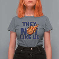 They Not Like Us Basketball T Shirt For Women Fierce Flame Ball Graphic for Hooops Fans