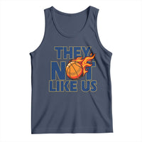They Not Like Us Basketball Tank Top Fierce Flame Ball Graphic for Hooops Fans