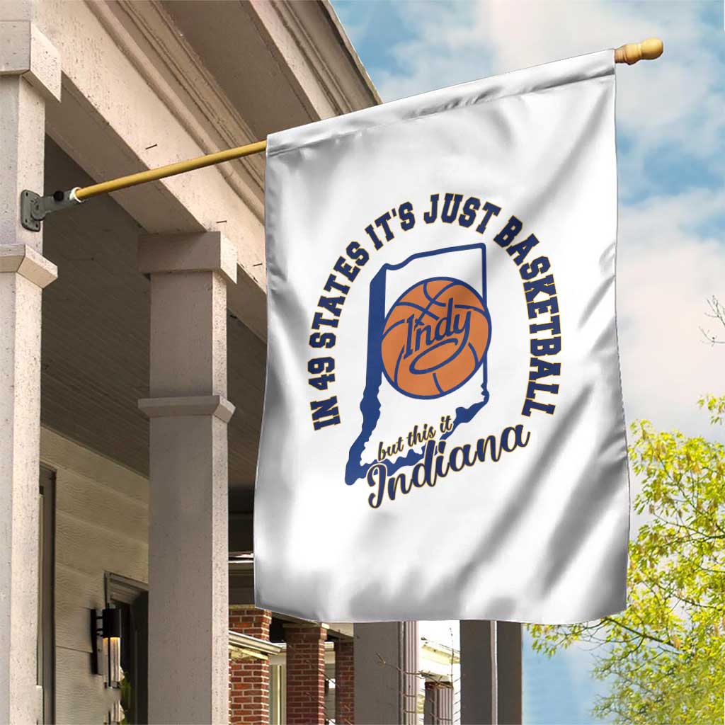 But This Is Indiana Basketball Garden Flag Indy Hoops Pride Sport Lover
