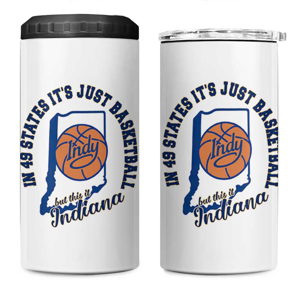 But This Is Indiana Basketball 4 in 1 Can Cooler Tumbler Indy Hoops Pride Sport Lover
