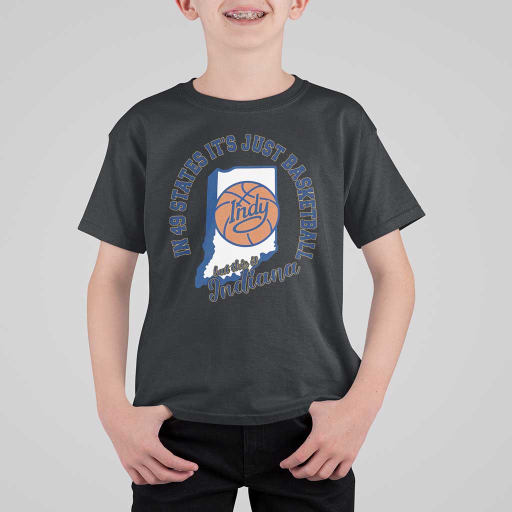 But This Is Indiana Basketball T Shirt For Kid Indy Hoops Pride Sport Lover