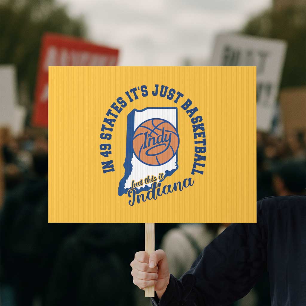 But This Is Indiana Basketball Protest Sign Indy Hoops Pride Sport Lover