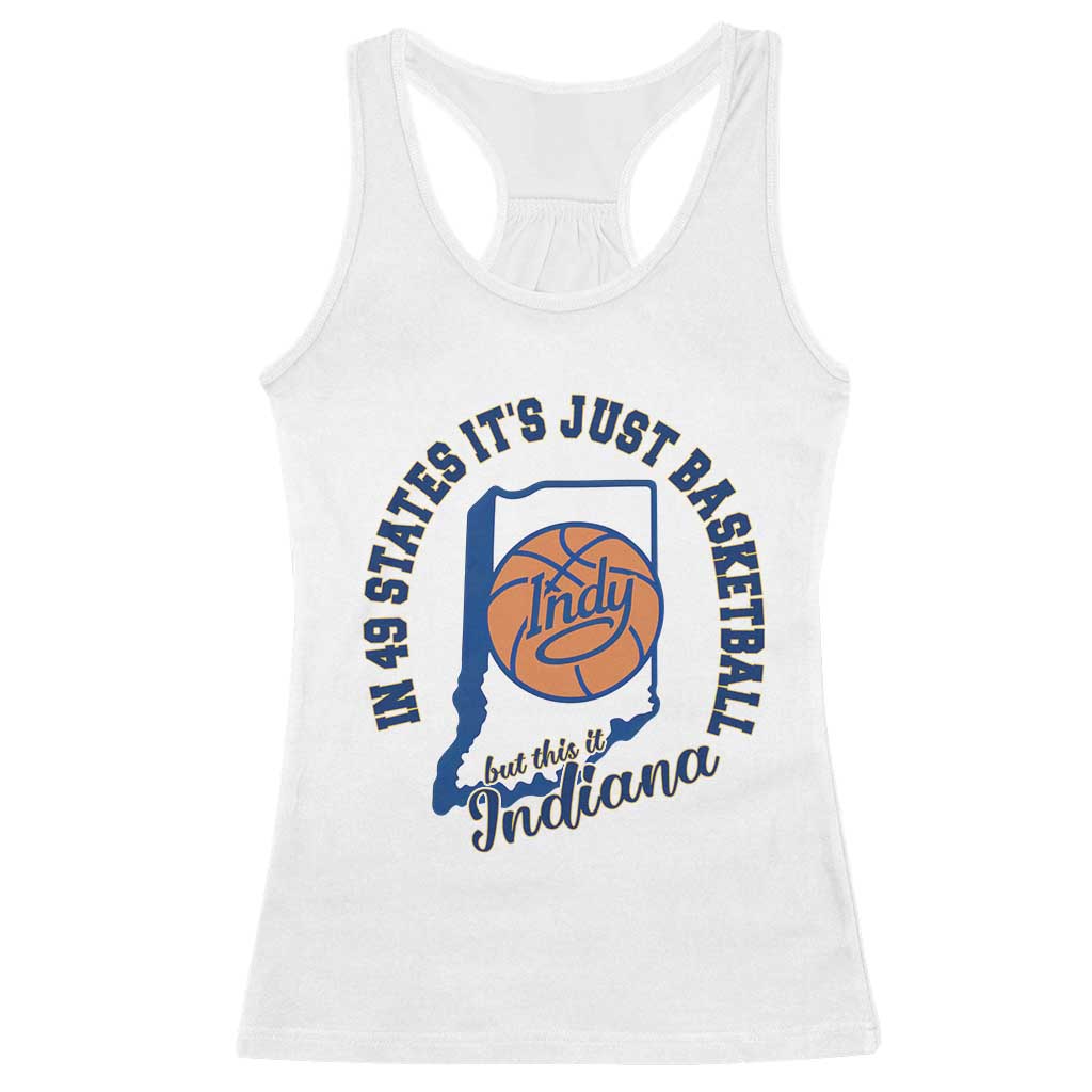 But This Is Indiana Basketball Racerback Tank Top Indy Hoops Pride Sport Lover