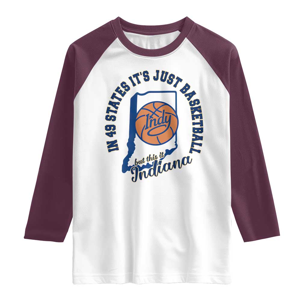 But This Is Indiana Basketball Raglan Shirt Indy Hoops Pride Sport Lover
