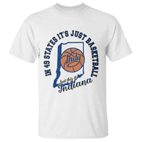 But This Is Indiana Basketball T Shirt Indy Hoops Pride Sport Lover