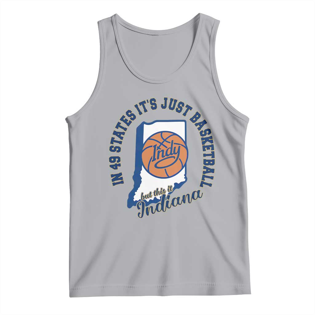 But This Is Indiana Basketball Tank Top Indy Hoops Pride Sport Lover