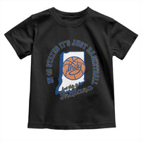 But This Is Indiana Basketball Toddler T Shirt Indy Hoops Pride Sport Lover