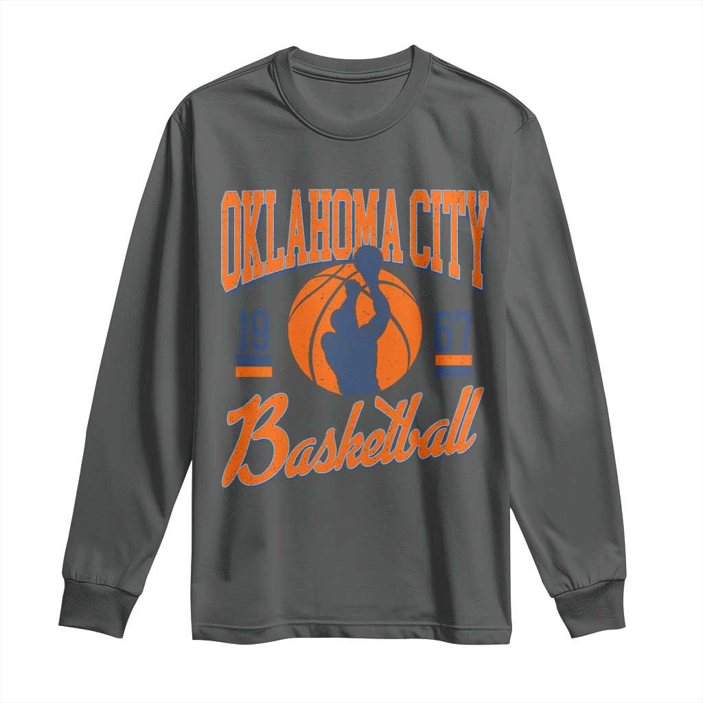 Retro Oklahoma City Basketball Long Sleeve Shirt Vintage OKC Since 1967 Hoops Lover Sports Fan - Wonder Print Shop
