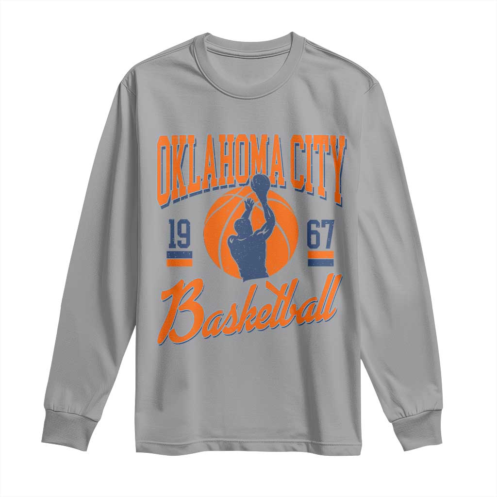 Retro Oklahoma City Basketball Long Sleeve Shirt Vintage OKC Since 1967 Hoops Lover Sports Fan - Wonder Print Shop