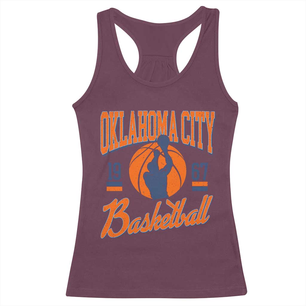 Retro Oklahoma City Basketball Racerback Tank Top Vintage OKC Since 1967 Hoops Lover Sports Fan - Wonder Print Shop