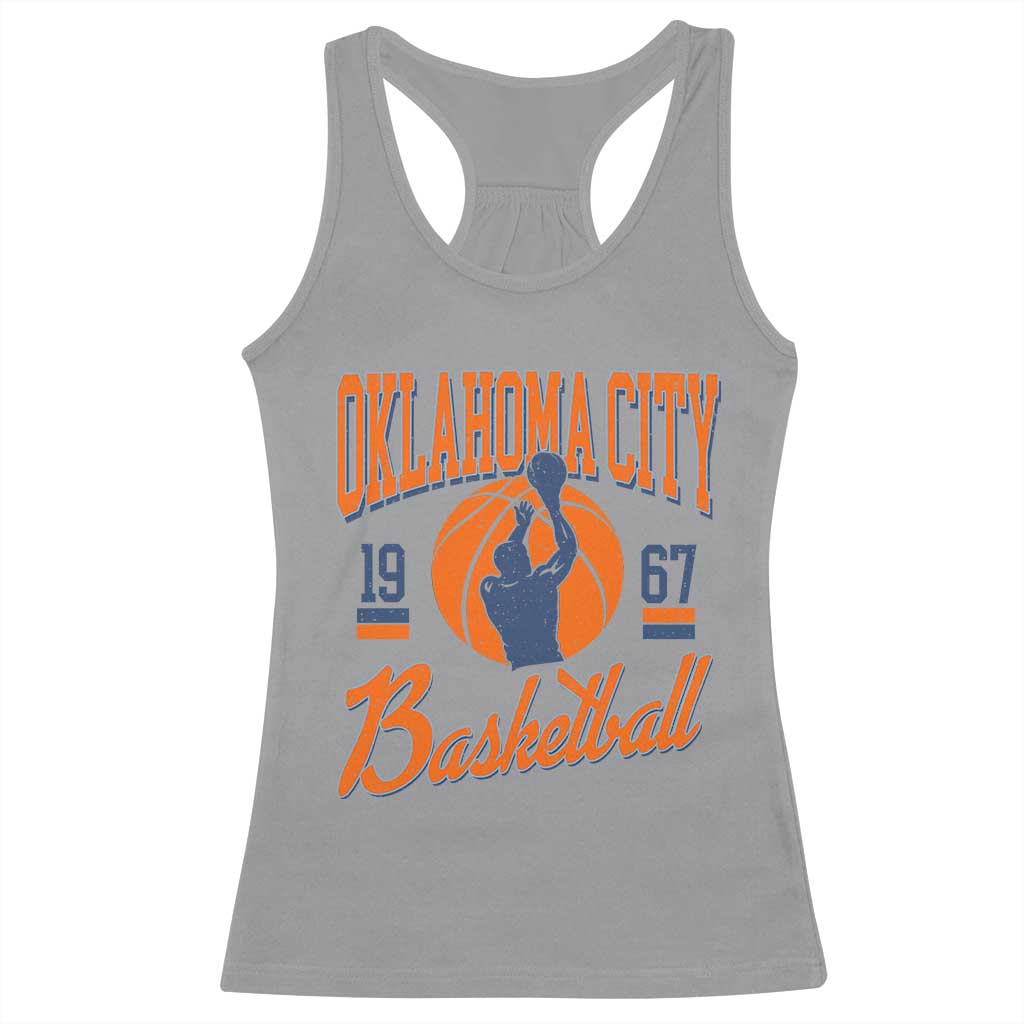 Retro Oklahoma City Basketball Racerback Tank Top Vintage OKC Since 1967 Hoops Lover Sports Fan - Wonder Print Shop