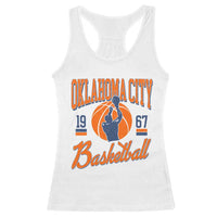 Retro Oklahoma City Basketball Racerback Tank Top Vintage OKC Since 1967 Hoops Lover Sports Fan - Wonder Print Shop