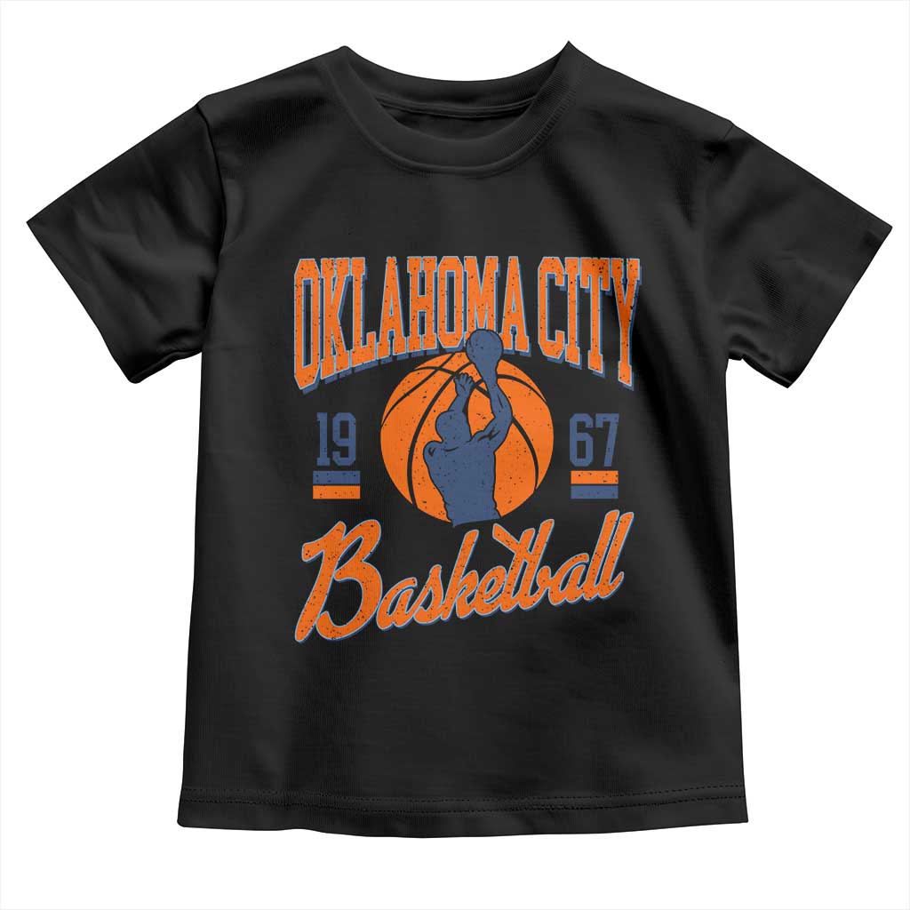 Retro Oklahoma City Basketball Toddler T Shirt Vintage OKC Since 1967 Hoops Lover Sports Fan - Wonder Print Shop