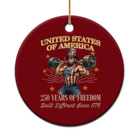 USA 250 Years of Freedom Muscular Uncle Sam Weightlifter Ceramic Ornament Built Different Since 1776 Funny Patriotic Buff Graphic