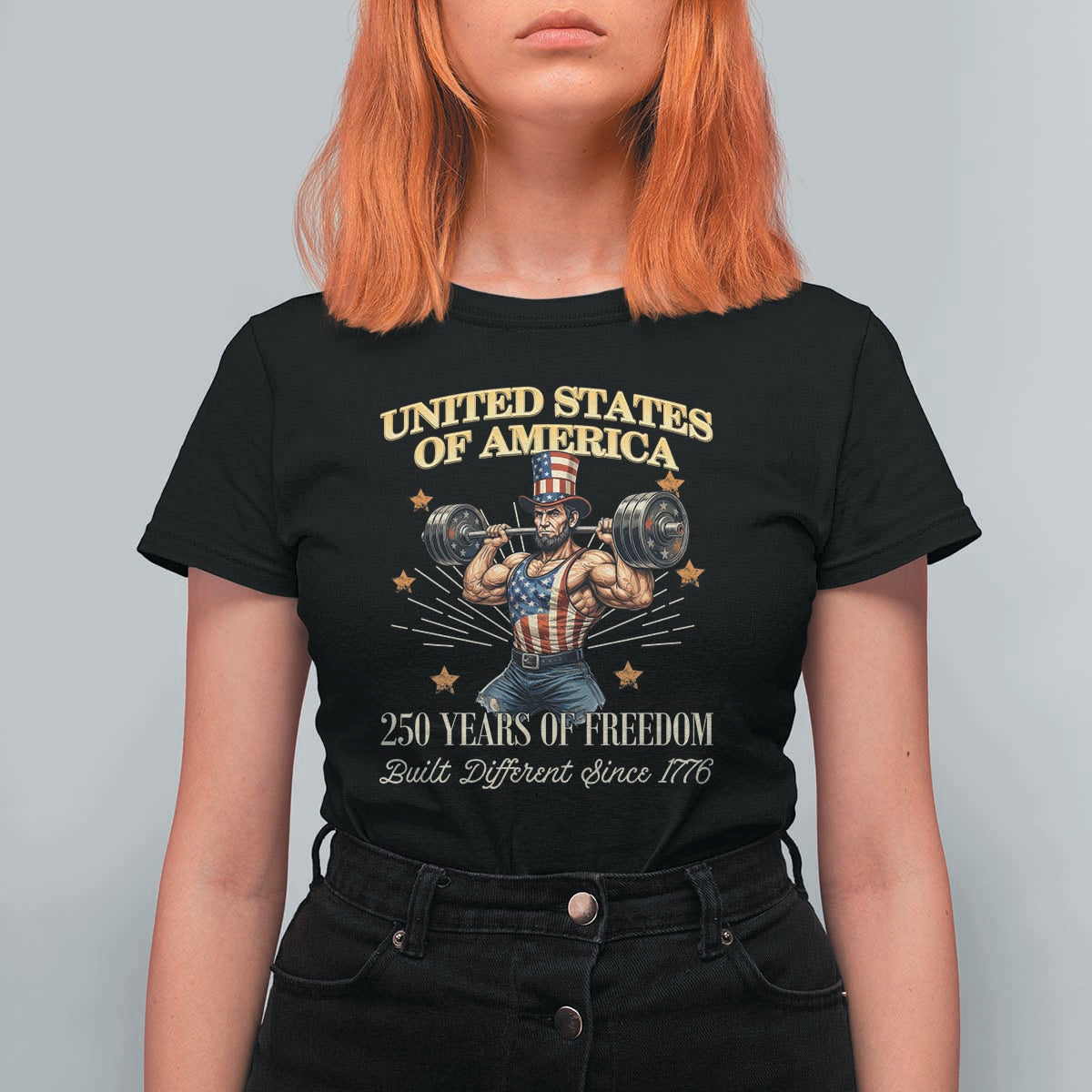 USA 250 Years of Freedom Muscular Uncle Sam Weightlifter T Shirt For Women Built Different Since 1776 Funny Patriotic Buff Graphic