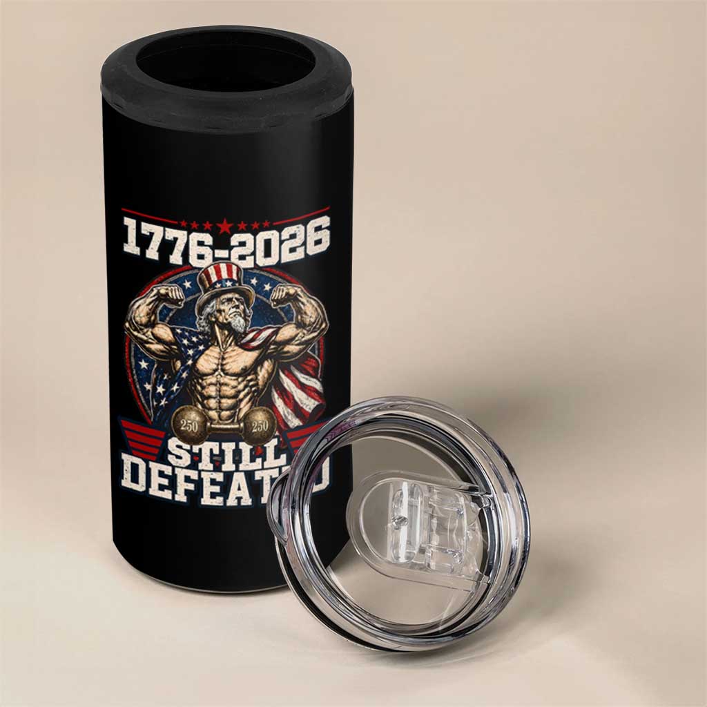 Still Undefeated 1776 to 2026 Muscular Uncle Sam 4 in 1 Can Cooler Tumbler Buff Bodybuilder American Flag 250th Anniversary Semiquincentennial
