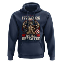 Still Undefeated 1776 to 2026 Muscular Uncle Sam Hoodie Buff Bodybuilder American Flag 250th Anniversary Semiquincentennial