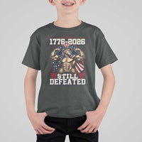 Still Undefeated 1776 to 2026 Muscular Uncle Sam T Shirt For Kid Buff Bodybuilder American Flag 250th Anniversary Semiquincentennial