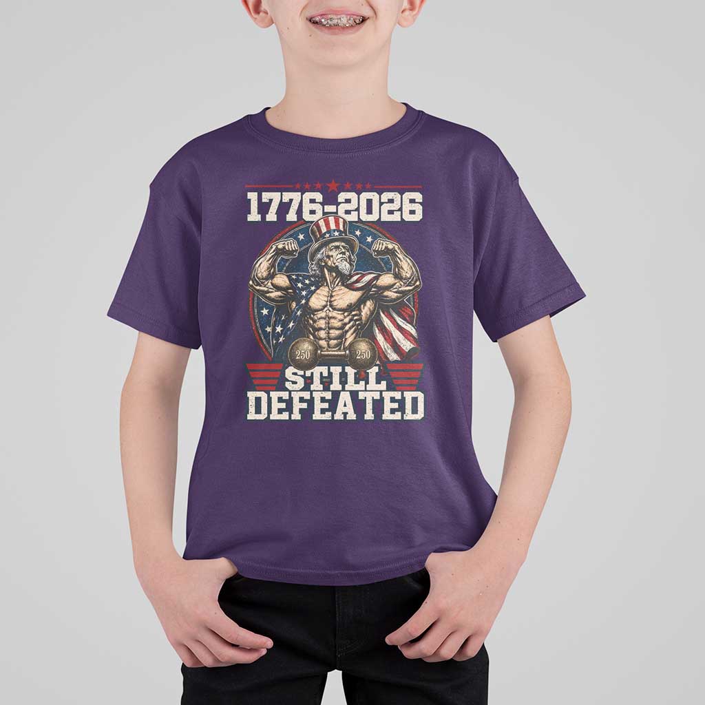 Still Undefeated 1776 to 2026 Muscular Uncle Sam T Shirt For Kid Buff Bodybuilder American Flag 250th Anniversary Semiquincentennial