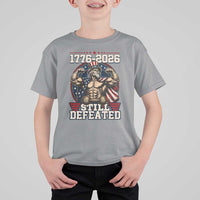 Still Undefeated 1776 to 2026 Muscular Uncle Sam T Shirt For Kid Buff Bodybuilder American Flag 250th Anniversary Semiquincentennial