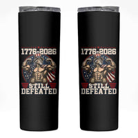 Still Undefeated 1776 to 2026 Muscular Uncle Sam Skinny Tumbler Buff Bodybuilder American Flag 250th Anniversary Semiquincentennial