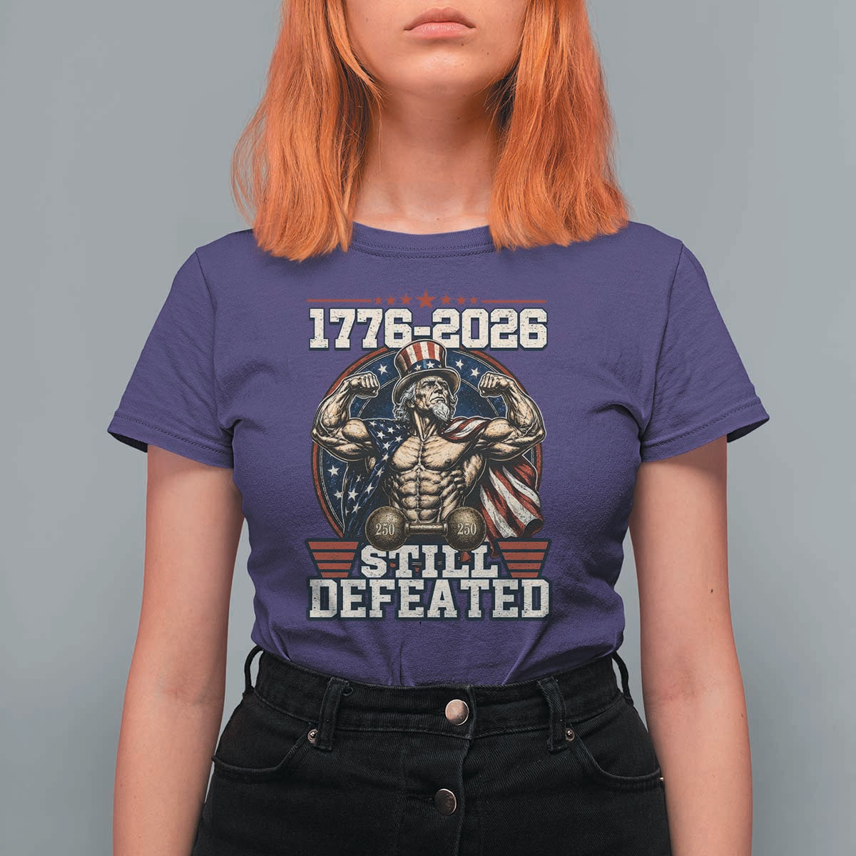 Still Undefeated 1776 to 2026 Muscular Uncle Sam T Shirt For Women Buff Bodybuilder American Flag 250th Anniversary Semiquincentennial
