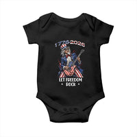 Let Freedom Rock Uncle Sam Rock Star Baby Onesie Funny Electric Guitar Player American Flag Suit 1776 to 2026 Semiquincentennial