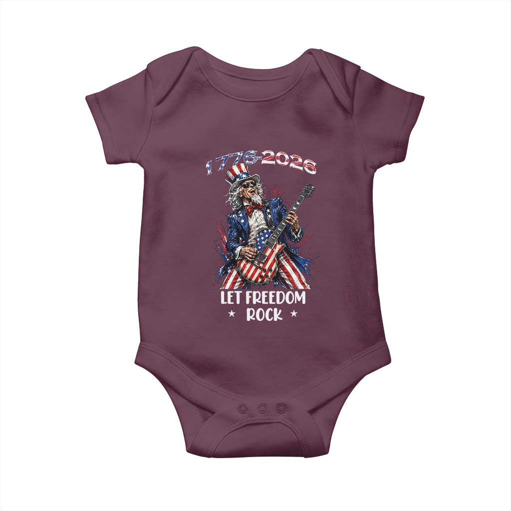 Let Freedom Rock Uncle Sam Rock Star Baby Onesie Funny Electric Guitar Player American Flag Suit 1776 to 2026 Semiquincentennial