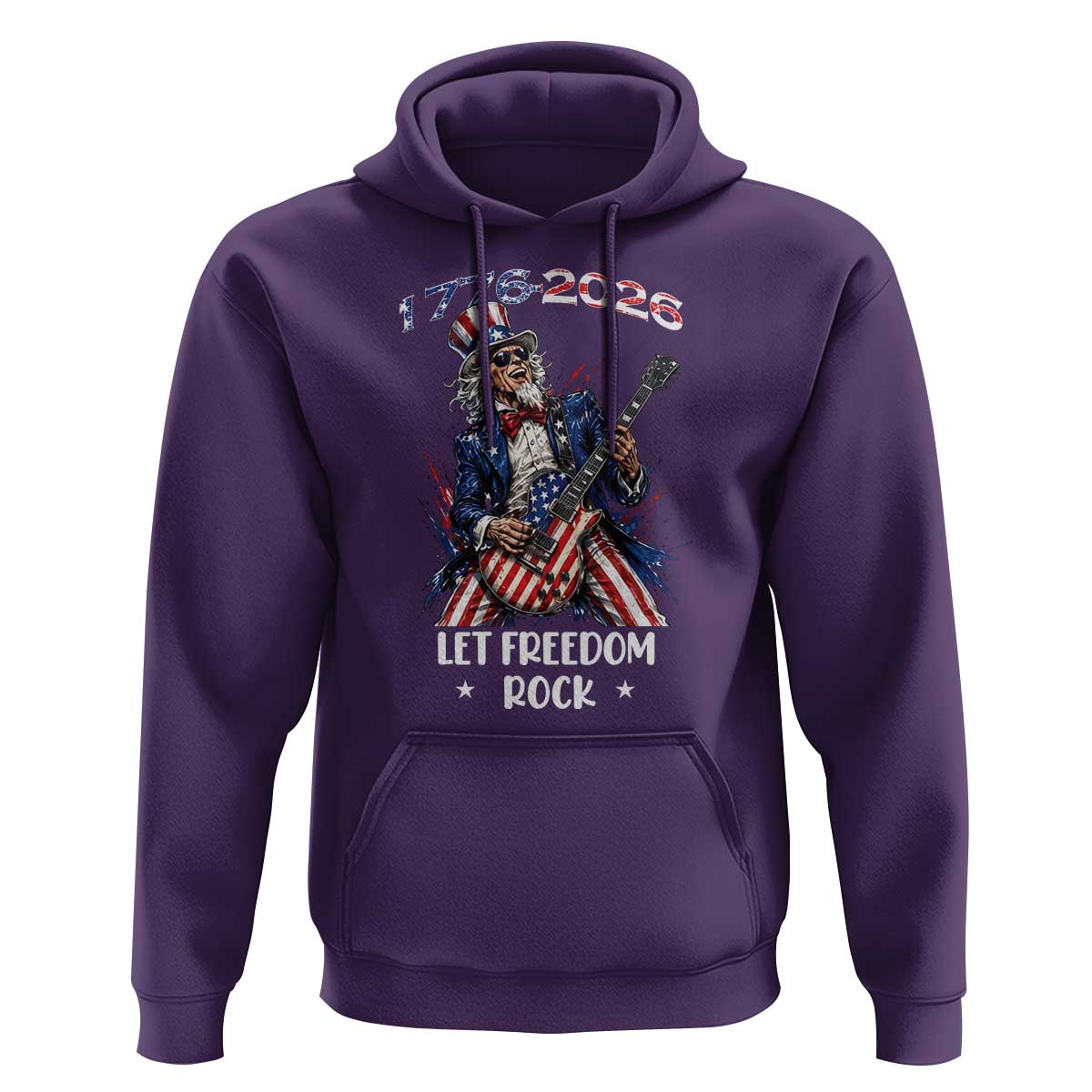 Let Freedom Rock Uncle Sam Rock Star Hoodie Funny Electric Guitar Player American Flag Suit 1776 to 2026 Semiquincentennial