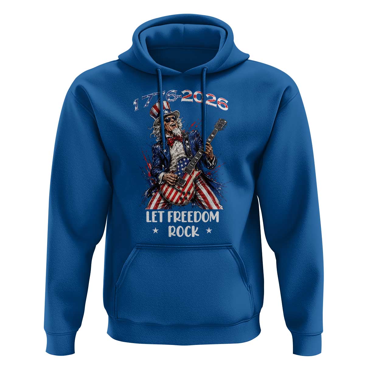 Let Freedom Rock Uncle Sam Rock Star Hoodie Funny Electric Guitar Player American Flag Suit 1776 to 2026 Semiquincentennial