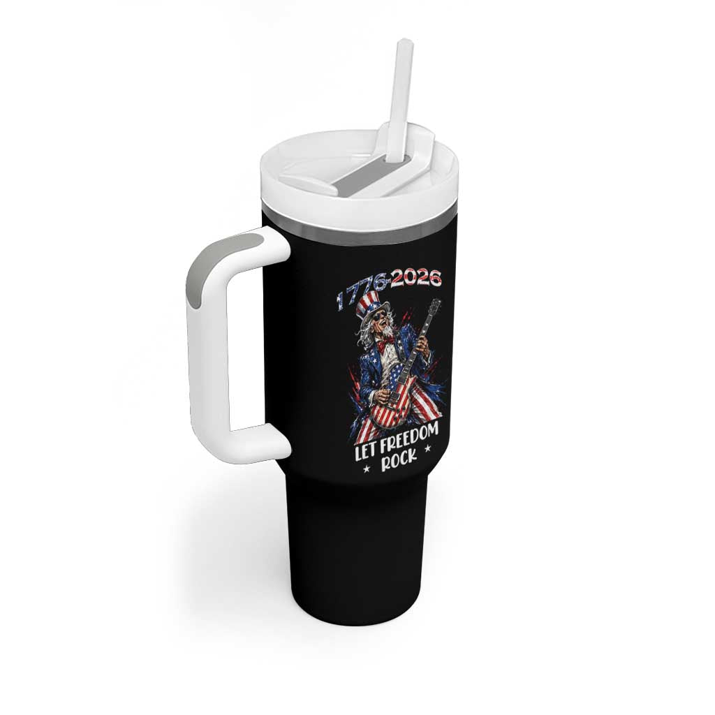 Let Freedom Rock Uncle Sam Rock Star Tumbler With Handle Funny Electric Guitar Player American Flag Suit 1776 to 2026 Semiquincentennial