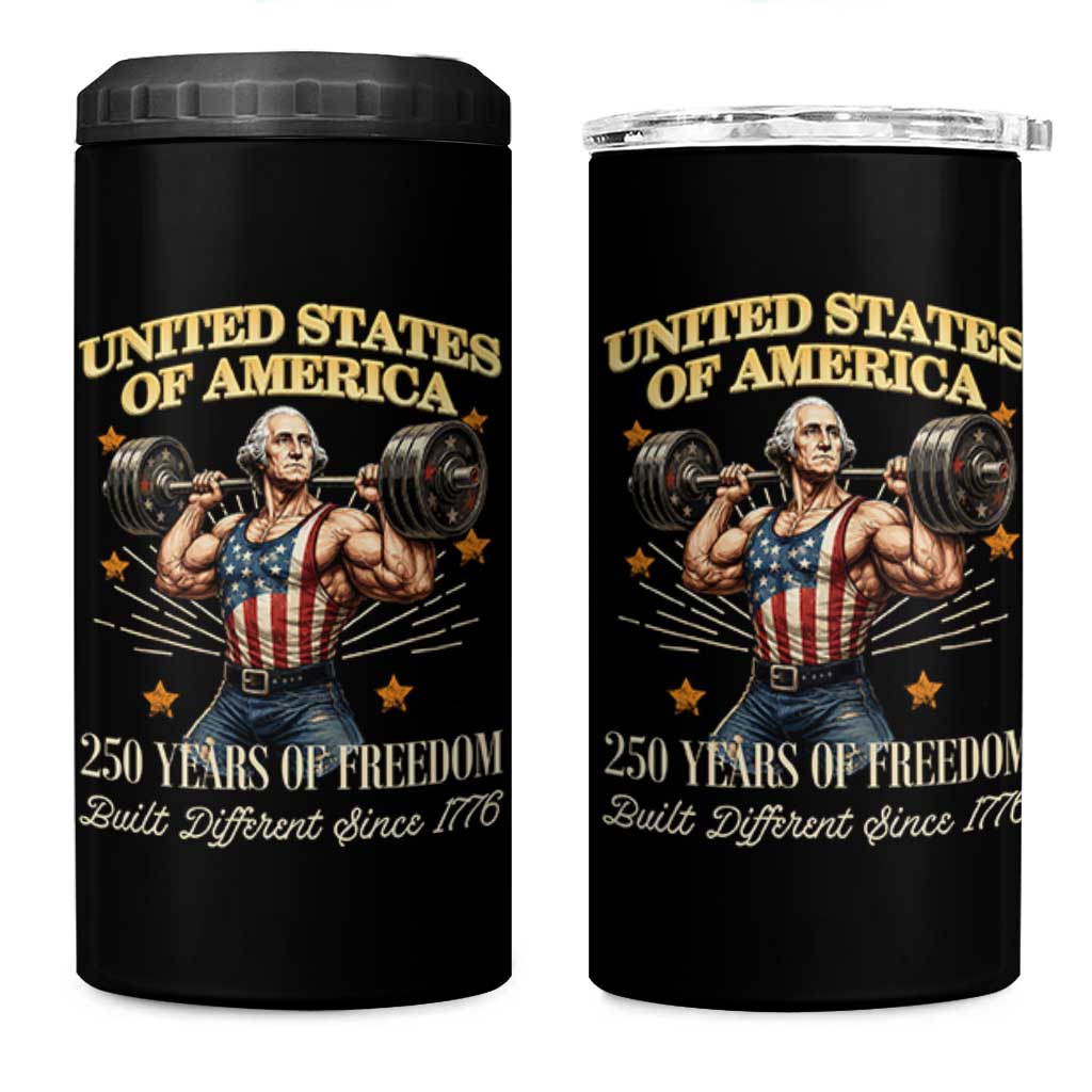 USA 250 Years of Freedom Muscular George Washington Weightlifter 4 in 1 Can Cooler Tumbler Built Different Since 1776 Funny Patriotic 1st President Bodybuilder