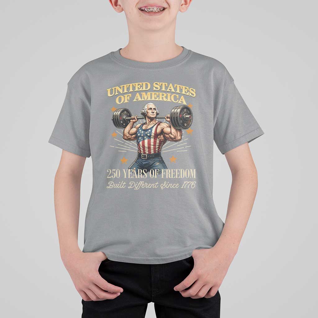 USA 250 Years of Freedom Muscular George Washington Weightlifter T Shirt For Kid Built Different Since 1776 Funny Patriotic 1st President Bodybuilder