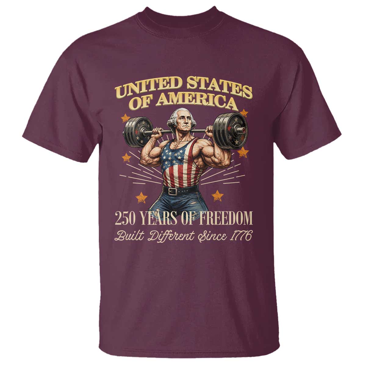 USA 250 Years of Freedom Muscular George Washington Weightlifter T Shirt Built Different Since 1776 Funny Patriotic 1st President Bodybuilder