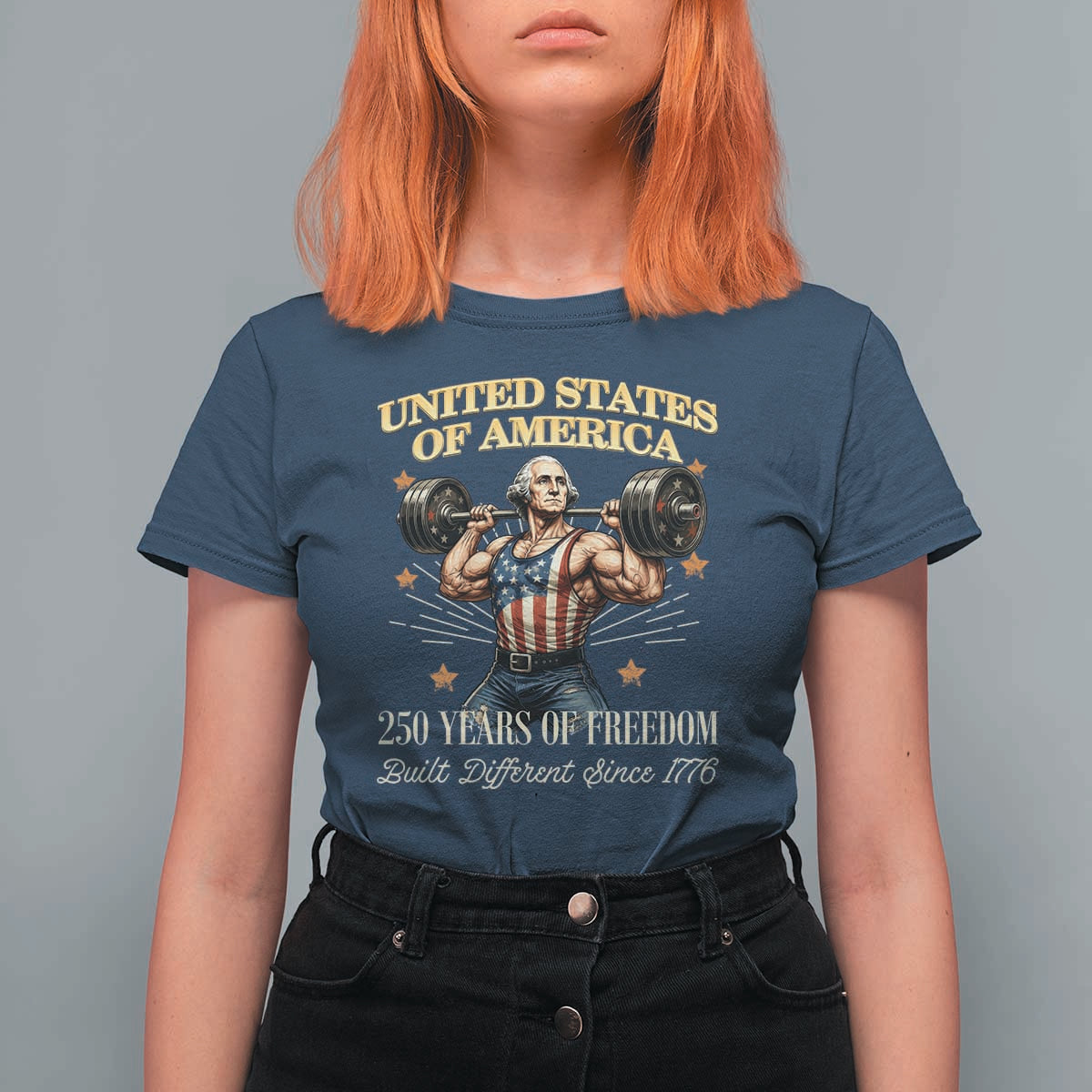 USA 250 Years of Freedom Muscular George Washington Weightlifter T Shirt For Women Built Different Since 1776 Funny Patriotic 1st President Bodybuilder