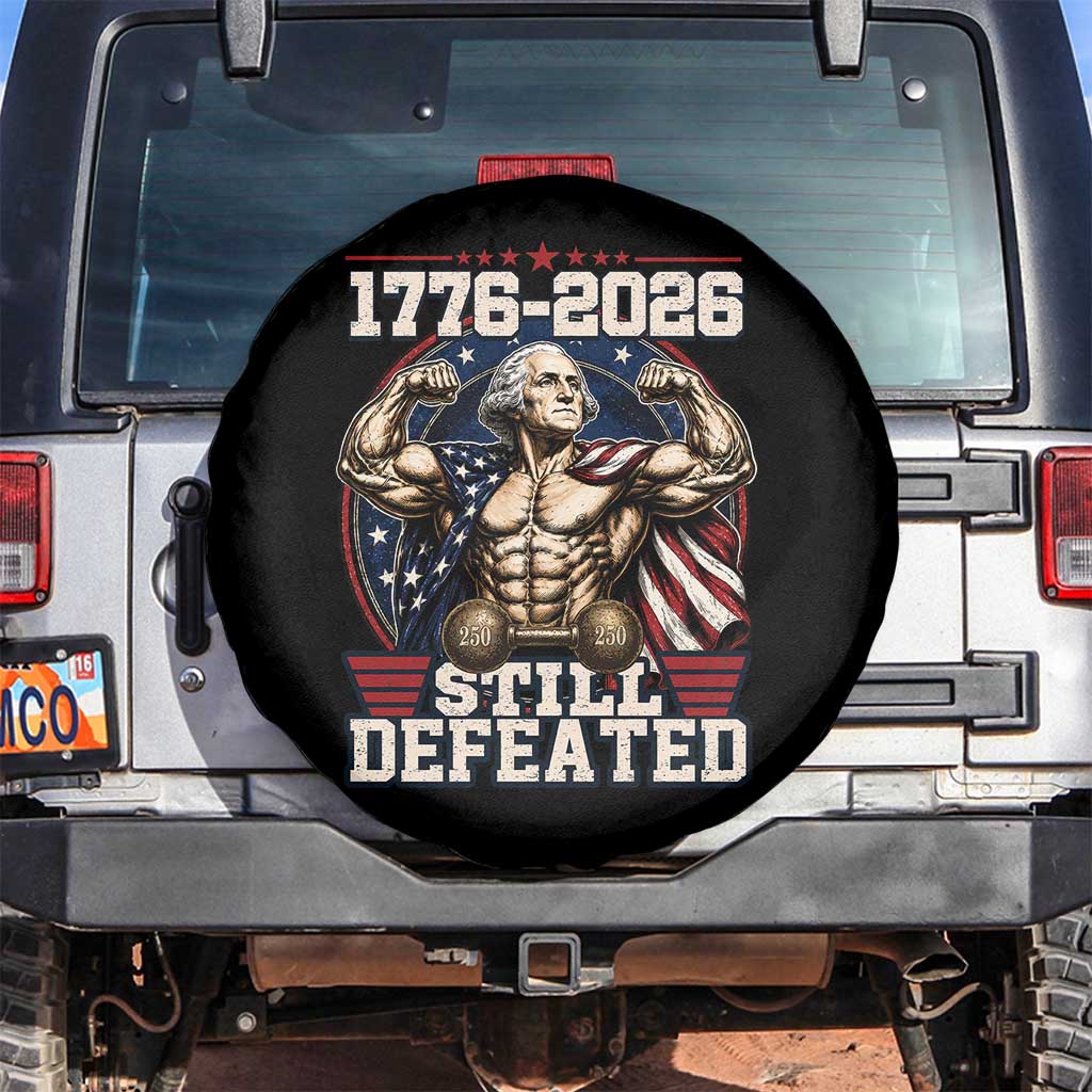 Still Undefeated 1776 to 2026 Muscular George Washington Spare Tire Cover Buff Bodybuilder American Flag Cape 250th Anniversary Semiquincentennial